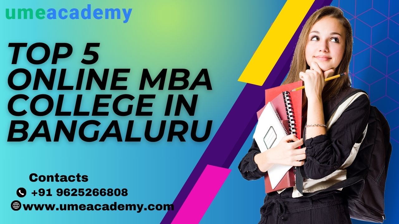 Top 5 Online Mba College In Bangaluru